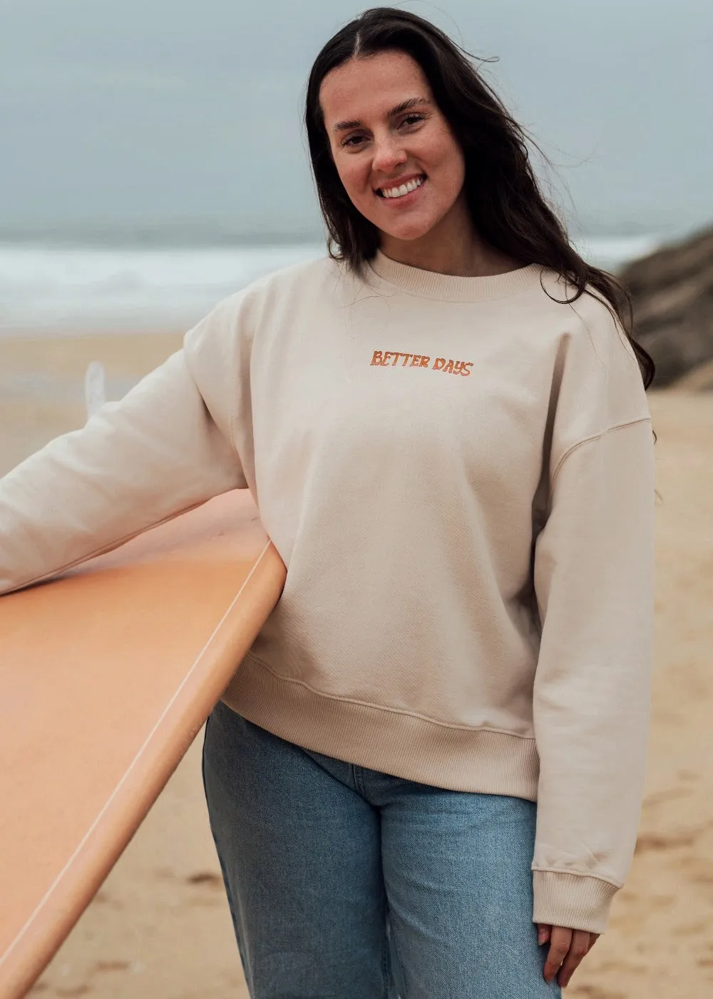 Better Days Organic Sweatshirt