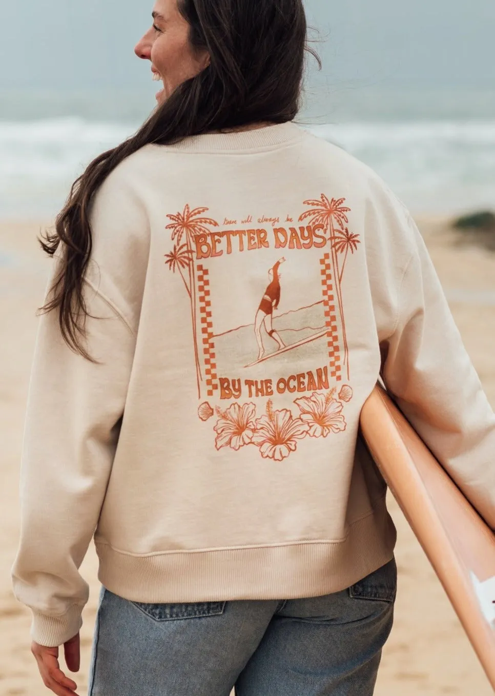 Better Days Organic Sweatshirt