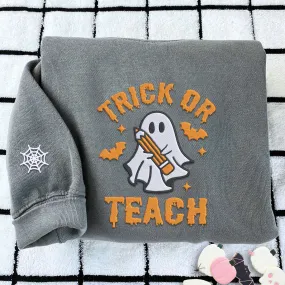 Comfort Color® Embroidered Trick or Teach Halloween T-Shirt or Sweatshirt