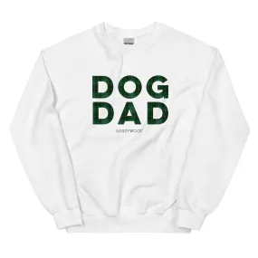 Dog Dad Sweatshirt (Barks of Holly)