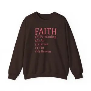 F.A.I.T.H- Sweatshirt