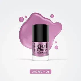 Gel Like Nail Polish -  06 Orchid