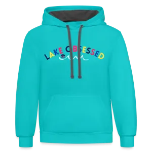 Lake Obsessed Contrast Hood Lake Hoodie